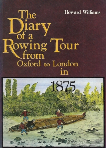 Diary of Rowing Tour from Oxford to London