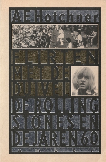 Flirten met de duivel. De Rolling Stones in de jaren 60