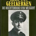 Kees van Geelkerken de rechterhand van Mussert