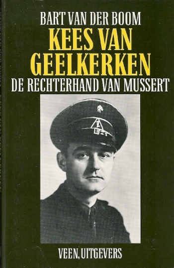 Kees van Geelkerken de rechterhand van Mussert