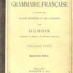 Nouvelle Grammaire Francaise - Dubois (1898)