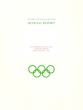 Official Report XXIII Olympiad Los Angeles 1984