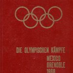 Olympischen Kampfe Mexiko Grenoble 1968