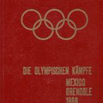 Olympischen Kampfe Mexiko Grenoble 1968