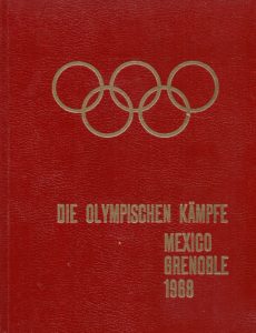Olympischen Kampfe Mexiko Grenoble 1968