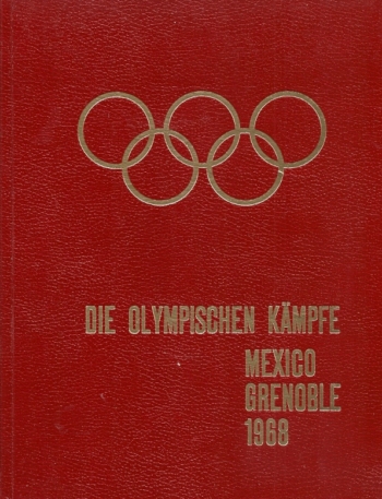 Olympischen Kampfe Mexiko Grenoble 1968