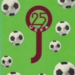 25 years UEFA Youth Tournament