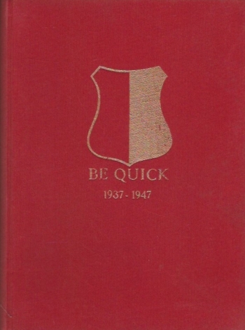 Be Quick 1937-1947