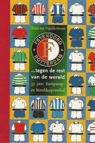 Feyenoord tegen de rest van de wereld