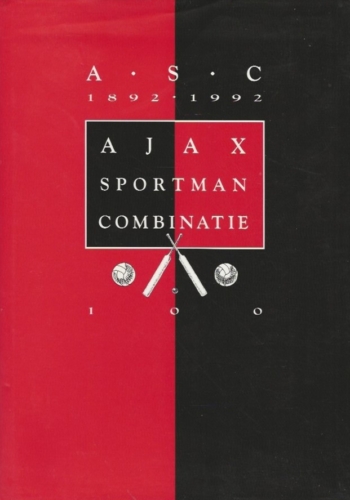 Ajax Sportman Combinatie 1892-1992