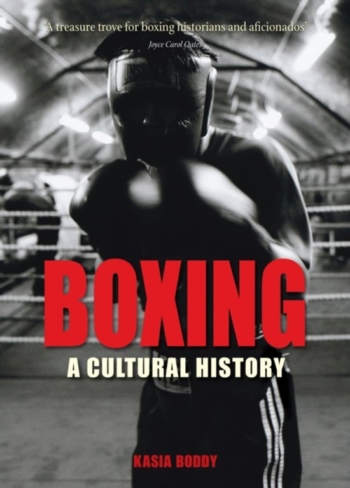 Boxing. A cultural history