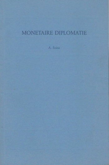 Monetaire Diplomatie Proefschrift