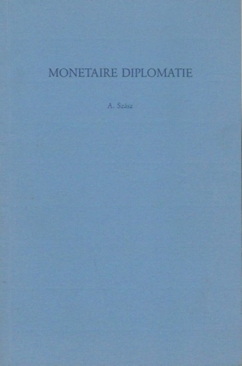 Monetaire Diplomatie Proefschrift