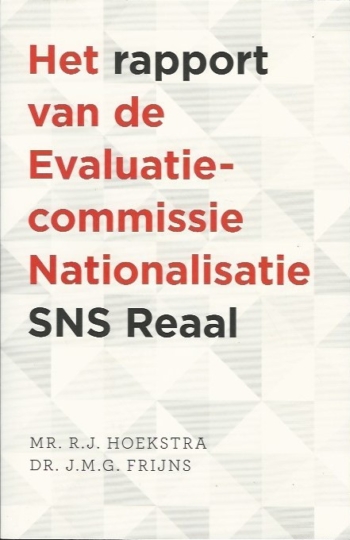 Rapport van de Evaluatiecommissie Nationalisatie SNS Reaal