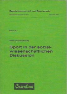Sport in der sozialwissenschaftlichen Diskussion