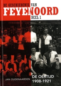 De Geschiedenis van Feyenoord