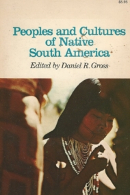 Peoples and Cultures of Native South America