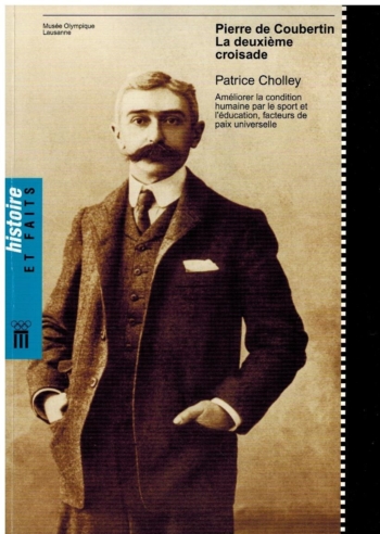 Pierre de Coubertin La deuxieme croisade