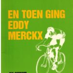 En toen ging Eddy Merckx