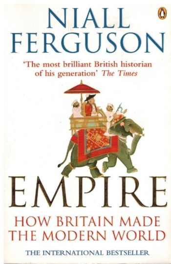 Empire how britain made the modern world