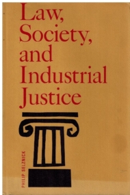 Law, Society and Industrial Justice