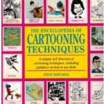 Encyclopedia of Cartooning Techniques