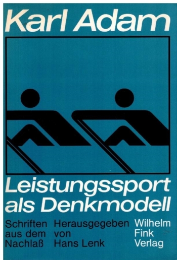 Leistungssport als Denkmodell