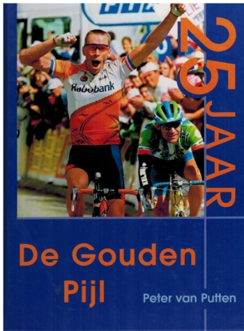 25 Jaar De Gouden Pijl