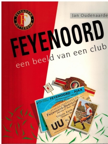 Feyenoord een beeld van een club