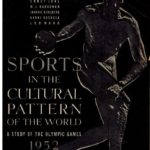 Sports in the Cultural Pattern of the World