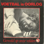 Voetbal is oorlog