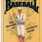 A.G. Spalding and the Rise of Baseball