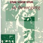 Stuk voor stuk in beweging