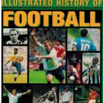 Sunday Times Illustrated History of Football