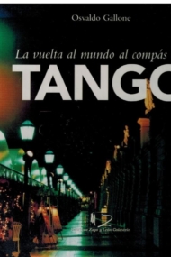 Vuelta al Mundo al Compas del Tango