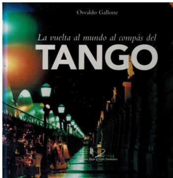 Vuelta al Mundo al Compas del Tango