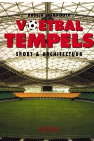 Voetbaltempels Sport en Architectuur