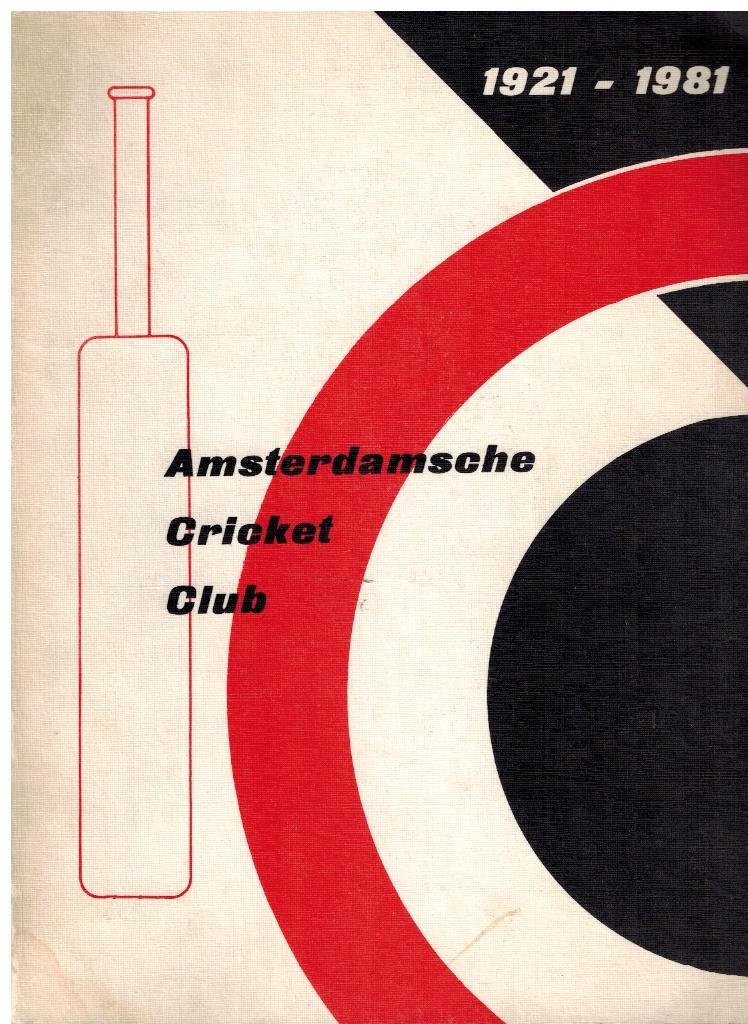 Amsterdamsche Cricket Club 19211981 Gedenkuitgave A.C.C.