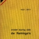 Cricket Touring Club De Flamingo 1921-1971