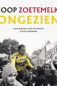 Joop Zoetemelk Ongezien