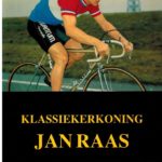 Klassiekerkoning Jan Raas