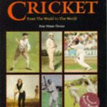 The History of Cricket