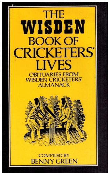 The Wisden Book of Cricketers Lives