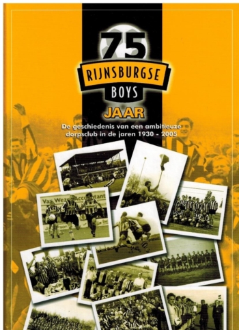 75 jaar Rijnsburgse Boys