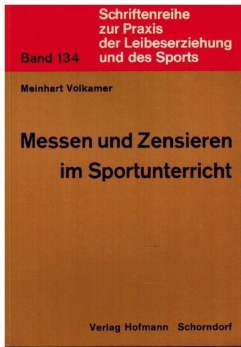 Messen und Zensieren im Sportunterricht