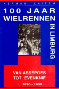 100 jaar wielrennen in Limburg