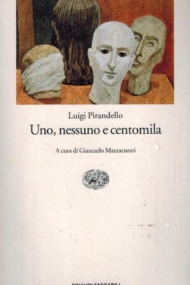 Uno, nessuno e centomila