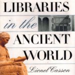 Libraries in the Ancient World