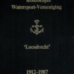 Watersport-Veereniging Loosdrecht 1921-1987