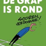 De grap is rond